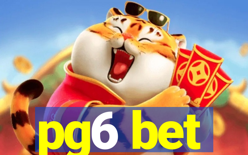 pg6 bet
